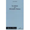 Image de La nation chez Alexandre Dumas en occasion ou reconditionné