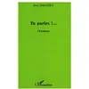 Image de Tu parles ! en occasion ou reconditionné