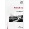Image de Au Nom du Fils de Pere en Fils (Trilogie)