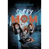 Image de Sorry Mom en occasion ou reconditionné