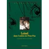 Image de Loisel, dans l'ombre de Peter Pan