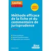 Image de Méthode efficace de la fiche et du commentaire de jurisprudence: 2e édition