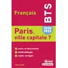 Image de Paris, ville capitale ? Thème de BTS français 2024-2025 en occasion ou reconditionné