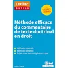 Image de Méthode efficace du commentaire de texte doctrinal en droit