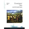 Image de Enseigner des controverses en occasion ou reconditionné