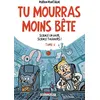 Image de Tu mourras moins bête T03 Science un jour, science toujours ! en occasion ou reconditionné