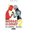 Image de Georges Clooney T02 - Mi homme michel en occasion ou reconditionné
