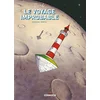 Image de Le Voyage improbable - Seconde partie