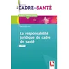 Image de La responsabilité juridique du cadre de santé en occasion ou reconditionné