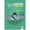 Image de Guide de survie pour les soignants en occasion ou reconditionné