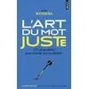 Image de L'Art du mot juste en occasion ou reconditionné