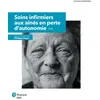 Image de Soins infirmiers aux aînés en perte d'autonomie - 3e édition en occasion ou reconditionné