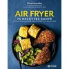 Image de Air fryer. 75 recettes santé pour simplifier les soirs de semaine