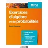 Image de Exercices d'algèbre et de probabilités MPSI en occasion ou reconditionné