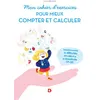 Image de Mon cahier d'exercices pour mieux compter et calculer en occasion ou reconditionné