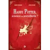 Image de Harry Potter, science ou sorcellerie ? en occasion ou reconditionné