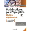 Image de Mathématiques pour l'agrégation - Algèbre et géométrie en occasion ou reconditionné