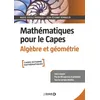 Image de Mathématiques pour le Capes. Algèbre et géométrie en occasion ou reconditionné