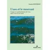 Image de L'eau et le mouvant en occasion ou reconditionné