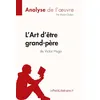 Image de L'Art d'être grand-père de Victor Hugo (Analyse de l'oeuvre) en occasion ou reconditionné