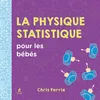 Image de La physique statistique pour les bébés en occasion ou reconditionné