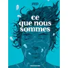 Image de Ce que nous sommes en occasion ou reconditionné