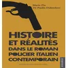 Image de Histoire et réalités dans le roman policier Italien contemporain en occasion ou reconditionné