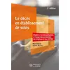 Image de Le décès en établissement de soins en occasion ou reconditionné