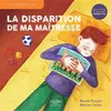 Image de La disparition de ma maîtresse en occasion ou reconditionné