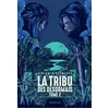 Image de La tribu des Désormais (tome 2) en occasion ou reconditionné