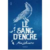 Image de Le sang d'encre - volume 2 en occasion ou reconditionné