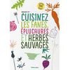 Image de Cuisinez les fanes, épluchures et herbes sauvages en occasion ou reconditionné