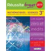 Image de Réussite brevet 2019 La compil mathématiques-sciences 3ème: Les sujets zéro et inédits commentés et corrigés sujet 2018 inclus
