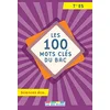 Image de Les 100 mots clés du bac Sciences économiques: Terminale ES