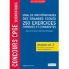Image de Concours CPGE scientifiques oral de mathématiques grandes écoles 250 exercices en occasion ou reconditionné