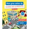 Image de Mon gros cahier du Code de la route en occasion ou reconditionné