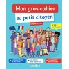 Image de Mon gros cahier du petit citoyen