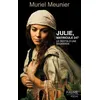 Image de Julie, matricule 247 - Le destin d'une bagnarde en occasion ou reconditionné