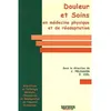 Image de Douleur et soins en medecine physique et de readaptation en occasion ou reconditionné