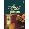 Image de Le contour de toutes les peurs en occasion ou reconditionné