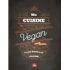 Image de Ma cuisine vegan pour tous les jours en occasion ou reconditionné
