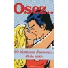 Image de Osez 20 histoires d'amour... et de sexe en occasion ou reconditionné