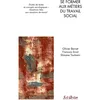Image de Se former aux métiers du travail social: Études de textes et concepts sociologiques - Questions liées aux situations de travail