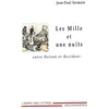 Image de Les mille et une nuits: Entre Orient et Occident