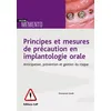 Image de Principes et mesures de précaution en implantologie en occasion ou reconditionné