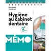 Image de Hygiène au cabinet dentaire - Le Mémo en occasion ou reconditionné