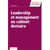 Image de Leadership et management au cabinet dentaire en occasion ou reconditionné