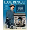 Image de Louis Renault - Inventeur de génie et artisan de la Victoire (1877-1918) en occasion ou reconditionné