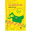 Image de Les goûts du café en occasion ou reconditionné