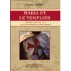 Image de Marie et le Templier en occasion ou reconditionné